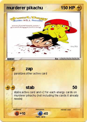 Pokemon murderer pikachu