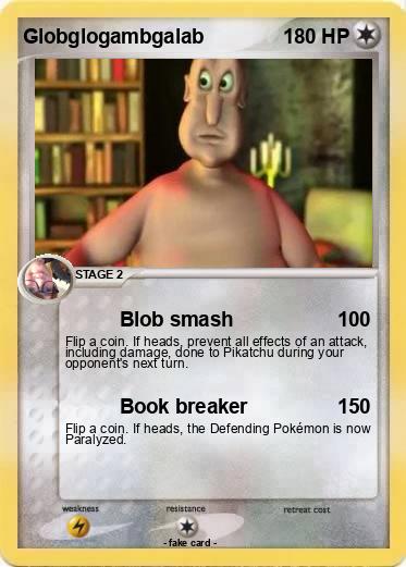 Pokemon Globglogambgalab