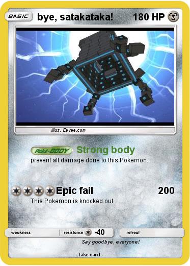 Pokemon bye, satakataka!