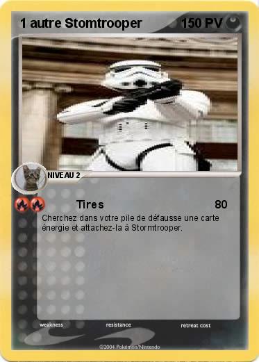Pokemon 1 autre Stomtrooper