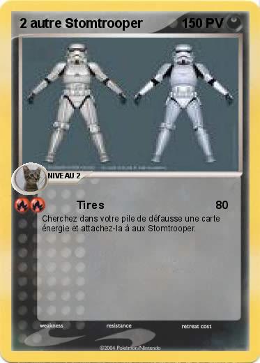 Pokemon 2 autre Stomtrooper
