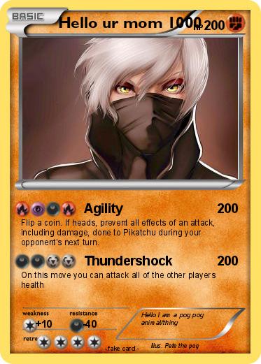 Pokemon Hello ur mom 1000
