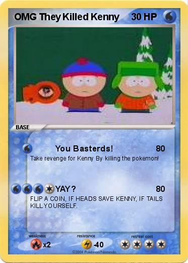 Pokemon OMG They Killed Kenny