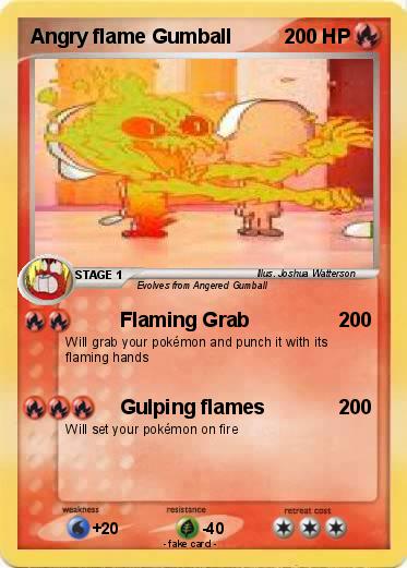 Pokemon Angry flame Gumball
