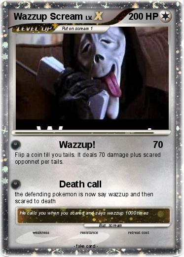 Pokemon Wazzup Scream