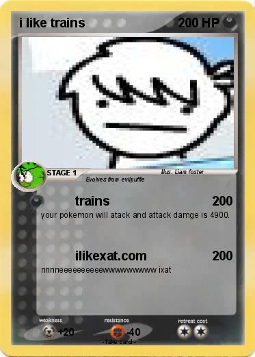 Pokemon i like trains