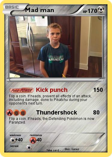 Pokemon Mad man