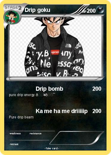 Pokemon Drip goku