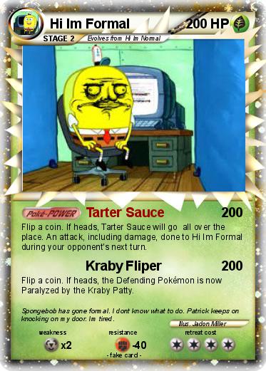 Pokemon Hi Im Formal