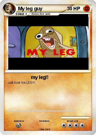 Pokemon My leg guy