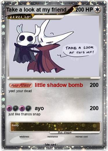 Pokemon Take a look at my friend