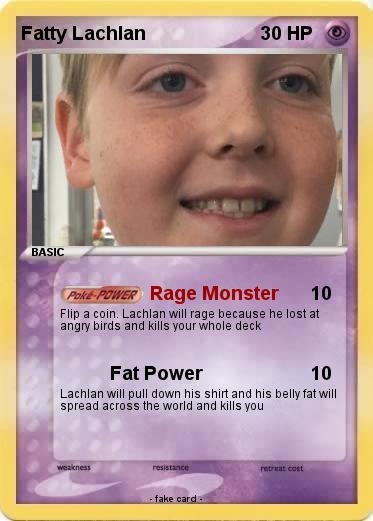 Pokemon Fatty Lachlan