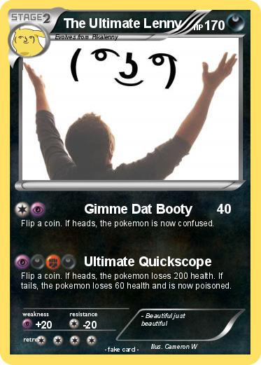 Pokemon The Ultimate Lenny