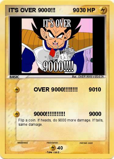 Pokemon IT'S OVER 9000!!!           90