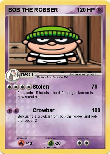 Pokemon BOB THE ROBBER