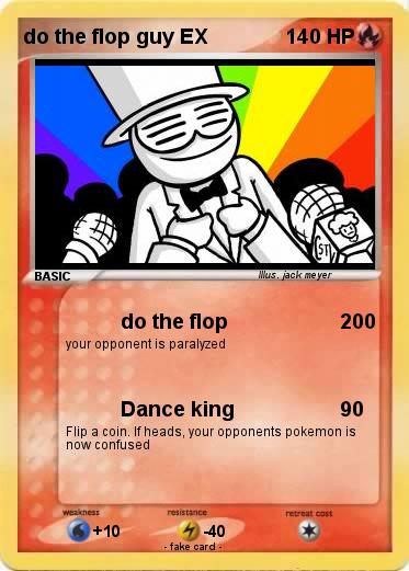 Pokemon do the flop guy EX