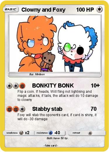 Pokemon Clowny and Foxy