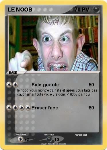 Pokemon LE NOOB      