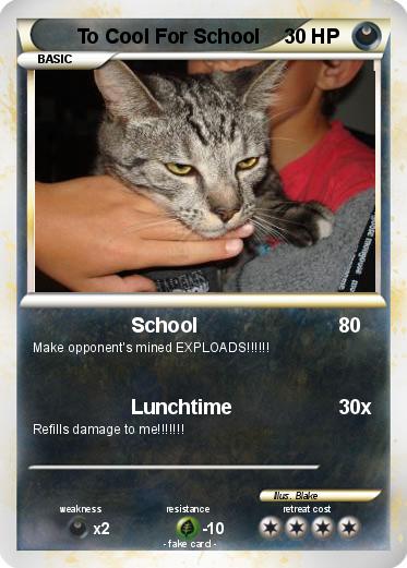 Pokemon To Cool For School