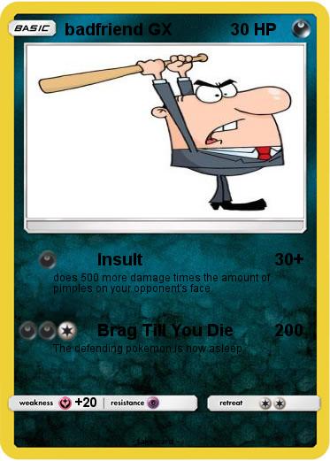 Pokemon badfriend GX