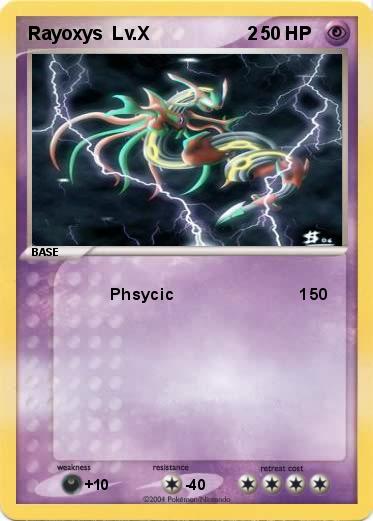 Pokemon Rayoxys  Lv.X                   2                    