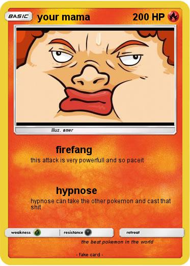 Pokemon your mama