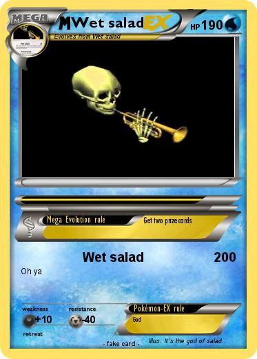 Pokemon Wet salad