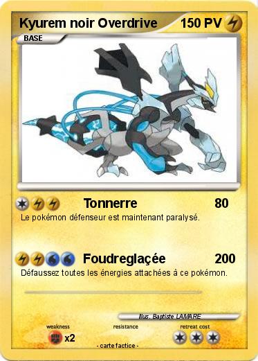 Pokemon Kyurem noir Overdrive