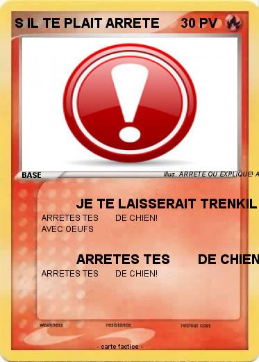 Pokemon S IL TE PLAIT ARRETE