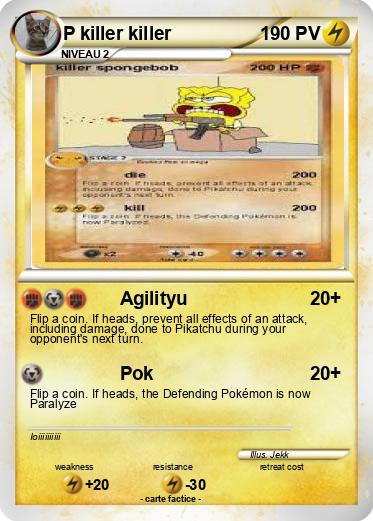 Pokemon P killer killer