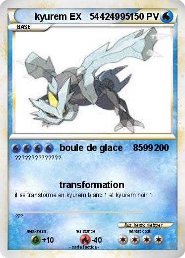 Pokemon kyurem EX   54424995
