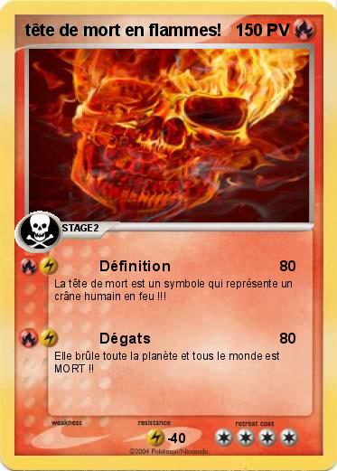 Pokemon tête de mort en flammes!