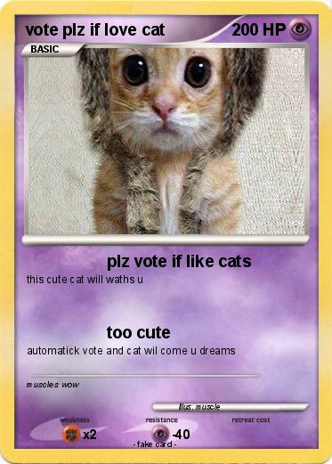 Pokemon vote plz if love cat