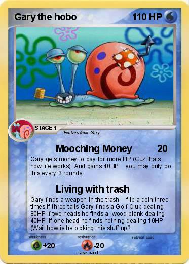 Pokemon Gary the hobo