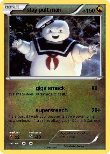 Pokemon stay puft man