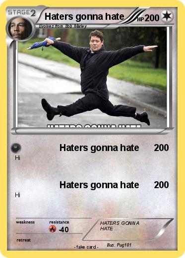 Pokemon Haters gonna hate