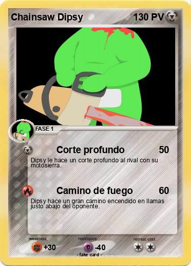 Pokemon Chainsaw Dipsy