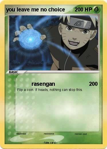 Pokemon you leave me no choice