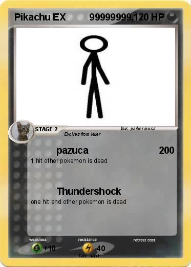 Pokemon Pikachu EX         99999999,