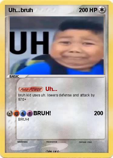 Pokemon Uh...bruh