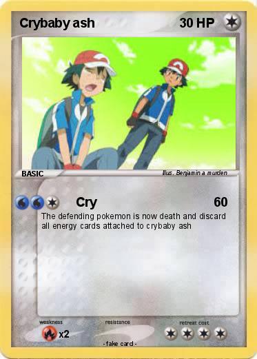 Pokemon Crybaby ash