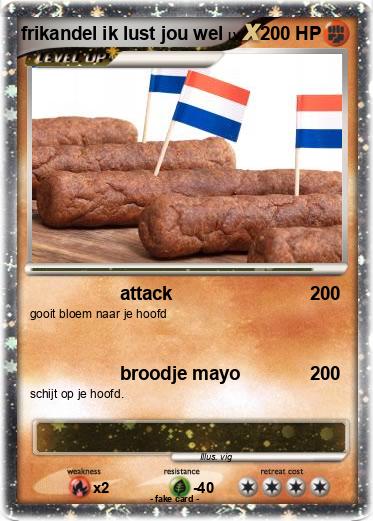 Pokemon frikandel ik lust jou wel