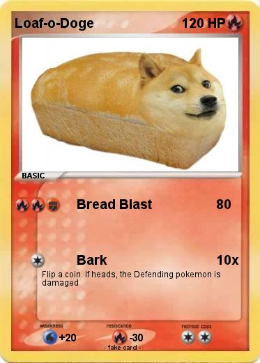 Pokemon Loaf-o-Doge