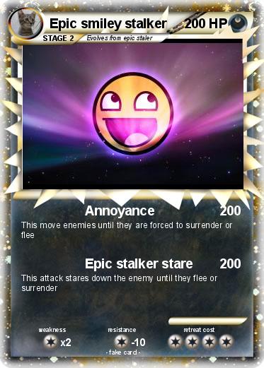 Pokemon Epic smiley stalker