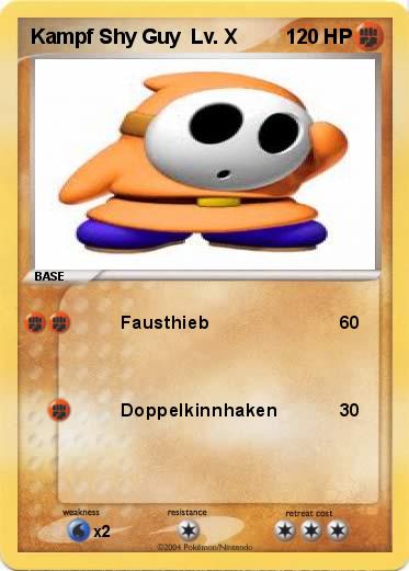 Pokemon Kampf Shy Guy  Lv. X 