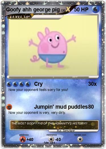 Pokemon Goofy ahh george pig