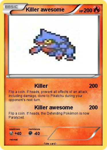 Pokemon Killer awesome
