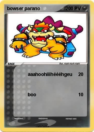 Pokemon bowser parano