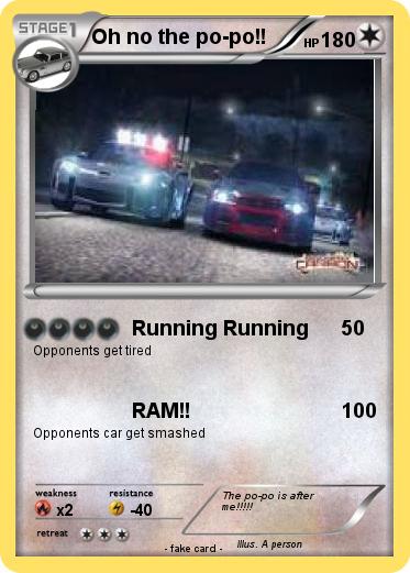 Pokemon Oh no the po-po!!