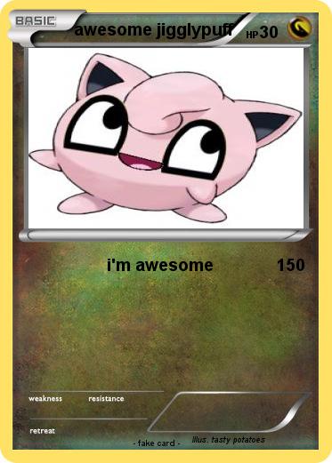 Pokemon awesome jigglypuff